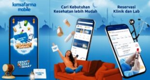 Kelebihan Aplikasi Kimia Farma Mobile Produk Lebih Lengkap dan Mudah Digunakan